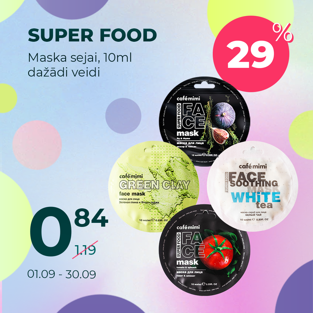 Super food maskas 01.09.30.09.